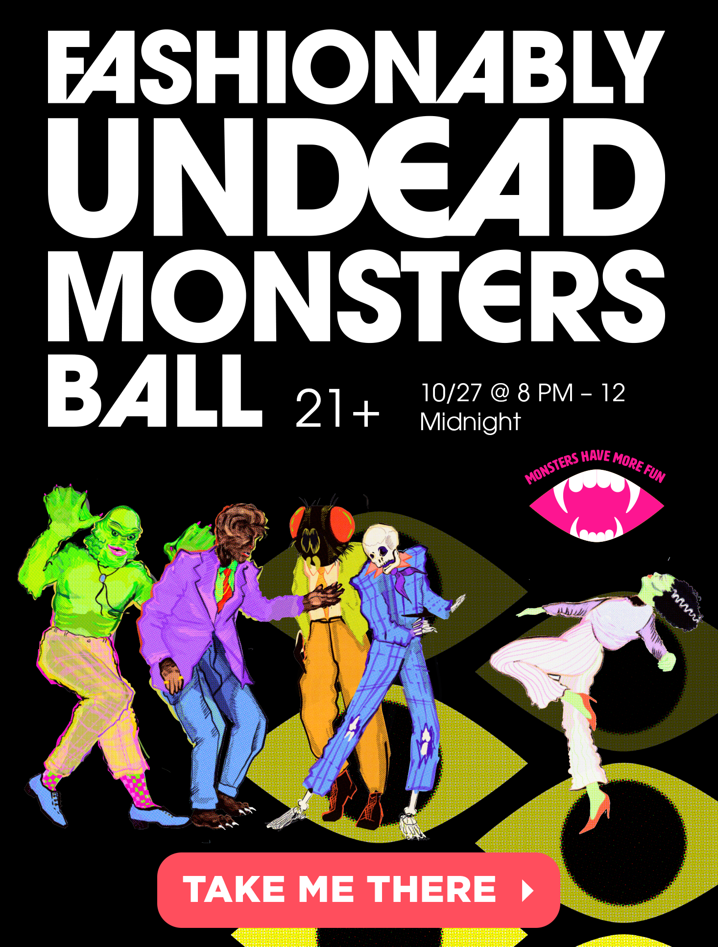 Fashionably Undead Monsters Ball